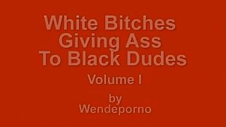 White bitches give ass black